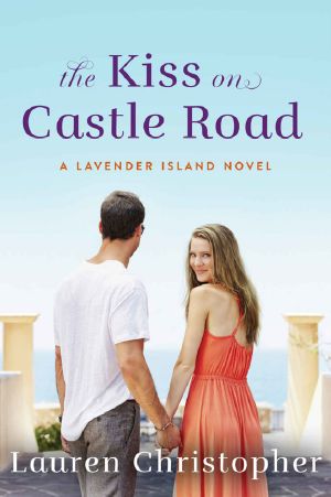 [Lavender Island 01] • The Kiss on Castle Road